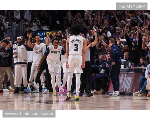 掘金轮换深度成王牌，助力球队迈向更高荣誉